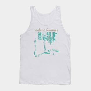 Violent Femmes new Tank Top